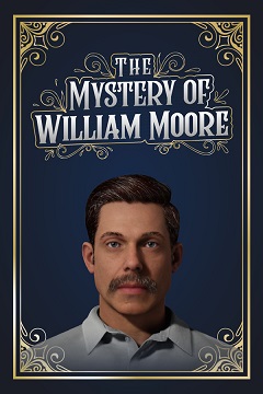 Постер The Mystery of William Moore
