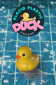 Постер Placid Plastic Duck Simulator