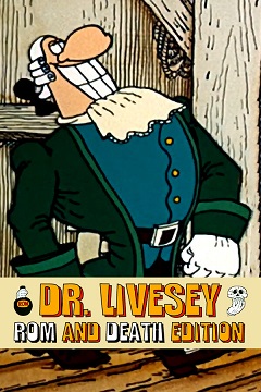 Постер DR LIVESEY ROM AND DEATH EDITION