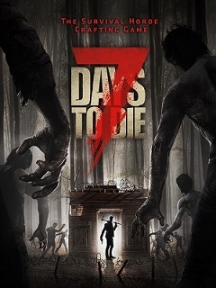 Постер 7 Days to Die