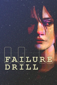 Постер Failure Drill