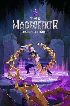 Постер The Mageseeker: A League of Legends Story