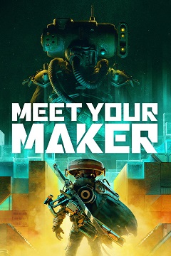 Постер Meet Your Maker