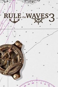 Постер Rule the Waves 3