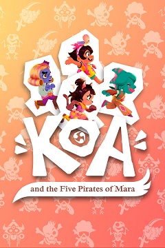 Постер Koa and the Five Pirates of Mara