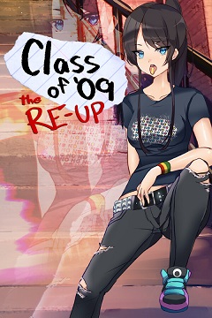 Постер Class of '09: The Re-Up