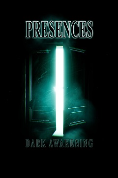 Постер Presences: Dark Awakening