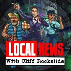 Постер Local News with Cliff Rockslide