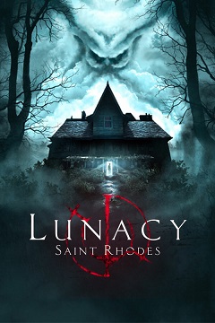 Постер Lunacy: Saint Rhodes