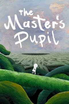 Постер The Master's Pupil