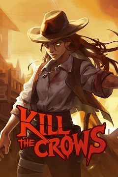 Постер Kill The Crows