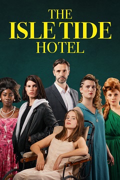 Постер The Isle Tide Hotel
