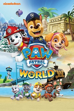 Постер PAW Patrol World