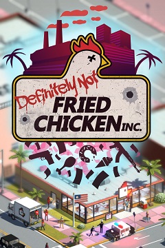 Постер Definitely Not Fried Chicken
