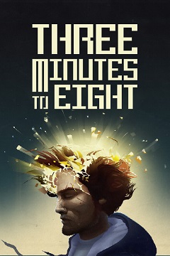 Постер Three Minutes To Eight