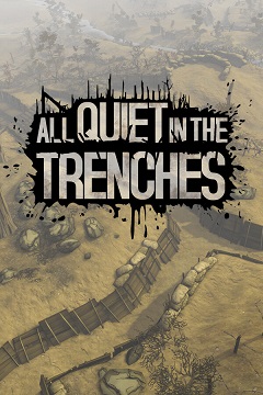 Постер All Quiet in the Trenches