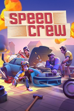 Постер Speed Crew
