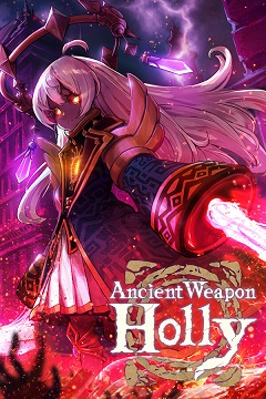 Постер Ancient Weapon Holly
