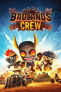 Постер Badlands Crew