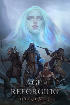 Постер Age of Reforging: The Freelands