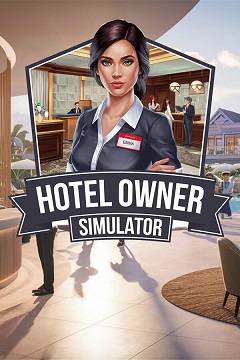 Постер Hotel Owner Simulator