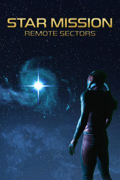 Постер Star Mission: Remote Sectors