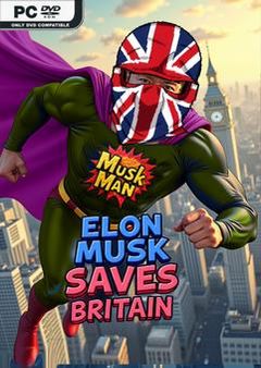 Постер Elon Musk Saves Britain