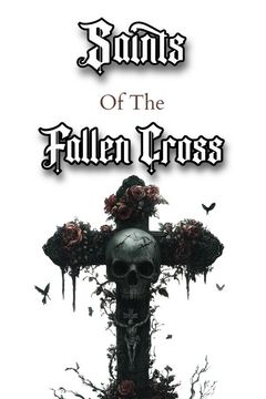 Постер Saints of the Fallen Cross