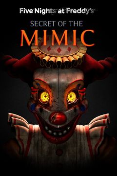 Постер Five Nights at Freddy’s: Secret of the Mimic